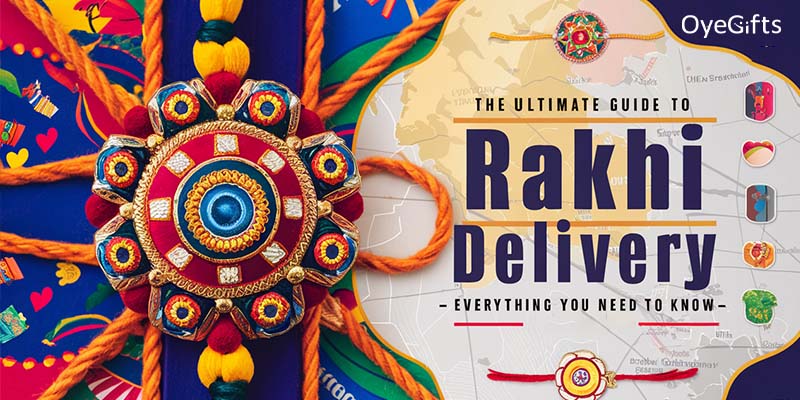 Ultimate Guide to Rakhi Delivery